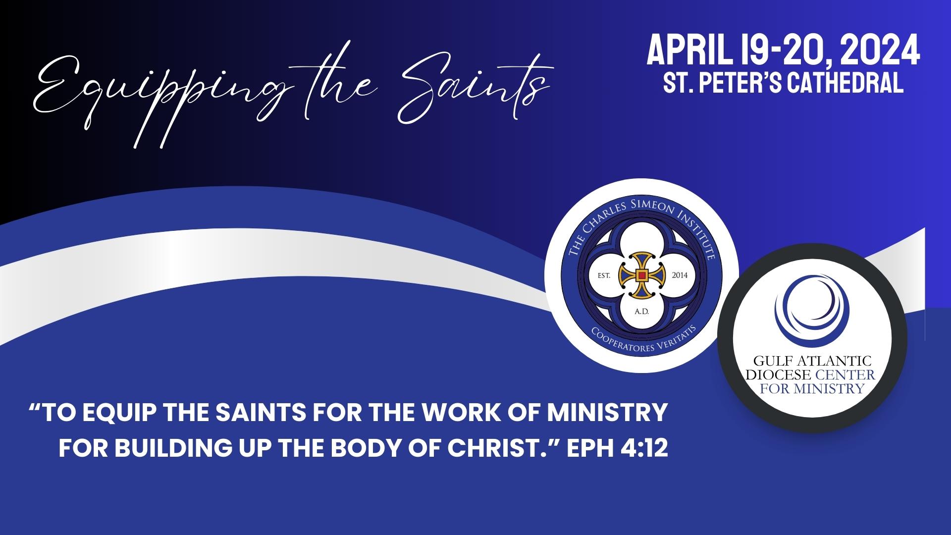 Featured image for Equipping the Saints: Spring 2024 Center for Ministry Training Event