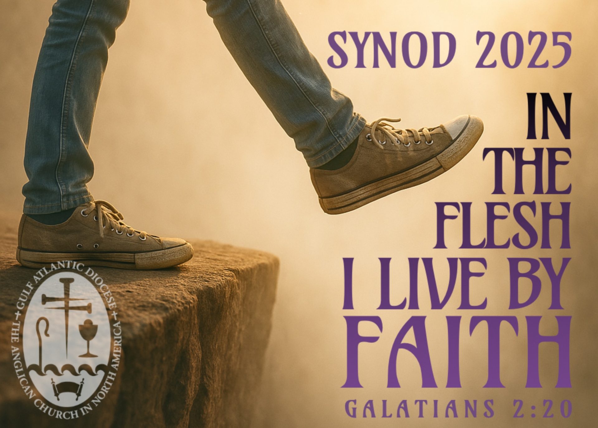 Synod 2025: In the flesh I life by faith (Galatians 2:20).